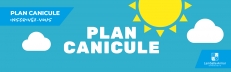Prévention : Plan Canicule 2024