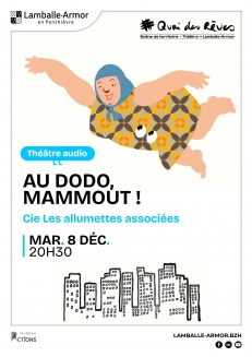 Au dodo, Mammout ! - Cie Les allumettes associées