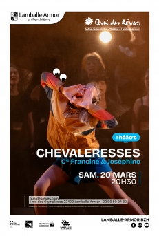 Chevaleresses - Cie Francine & Joséphine