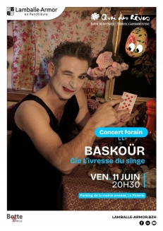 Baskoür - Cie L'ivresse du singe