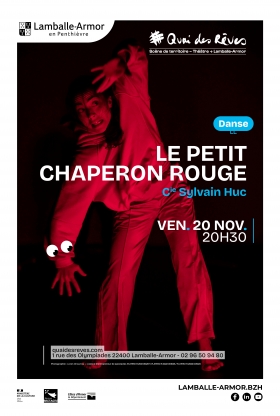 Le Petit Chaperon Rouge - Cie Sylvain Huc