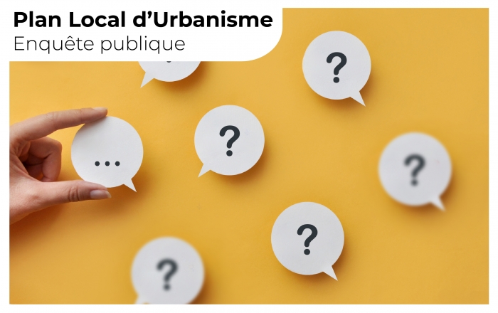 Futur PLU : Enquête publique, Foire aux Questions (FAQ) & Calendrier