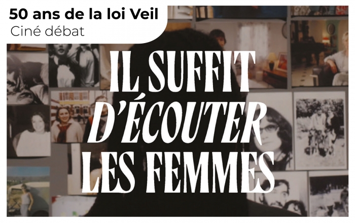 Ciné-débat autour du film "Il suffit d'écouter les femmes" sur l'avortement clandestin